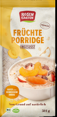 Rosengarten Früchte-Porridge ungesüßt